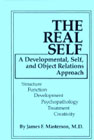The Real Self: Developmental, Self and Object Relations Approach