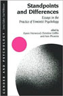 Standpoints and differences: Essays in the practice of feminist psychology