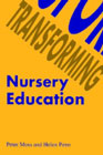 Transforming nursery education: