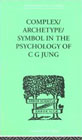 Complex/archetype/symbol in the psychology of C.G. Jung: 