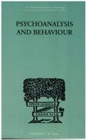 Psychoanalysis and behaviour: