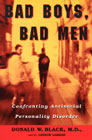 Bad boys, bad men