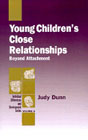 Young children's close relationships: Beyond attachment