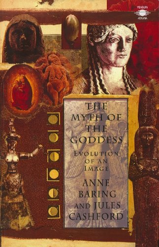 The Myth of the Goddess: Evolution of an Image