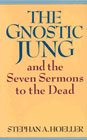 The Gnostic Jung: Seven Sermons to the Dead