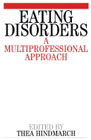 Eating Disorders: A Multi-Professional Approach