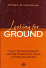 Looking for ground: Countertransference, epistemology, and the problem of value