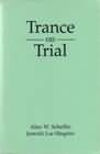 Trance on Trial