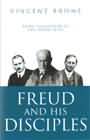 Freud and His Disciples