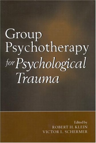 Group Psychotherapy for Psychological Trauma