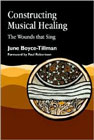 Constructing musical healing: The wounds that sing