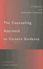 The Counselling approach to careers guidance