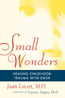 Small Wonders: Healing Childhood Trauma with EMDR