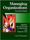 Managing Organizations: Current Issues