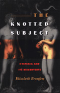 The knotted subject: Hysteria and its discontents