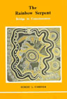 The Rainbow Serpent: Bridge to Consciousness