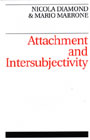 Attachment and Intersubjectivity