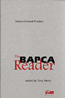 Person-Centred Practice: The BAPCA Reader