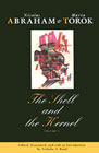 The Shell and the Kernel: Renewals of Psychoanalysis, Volume 1