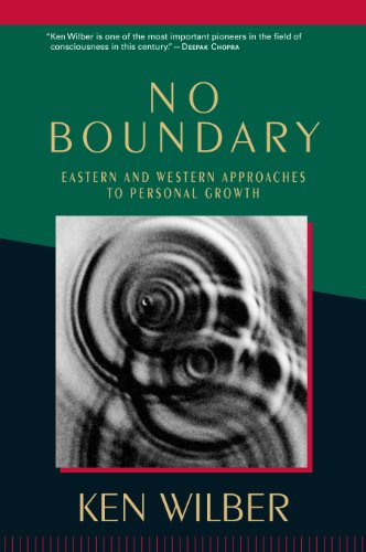 No Boundary: Eastern and Western Approaches To Personal Growth
