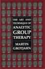 The Art and Technique of Analytic Group Therapy.