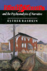 Family Secrets and the Psychoanalysis of Narrative