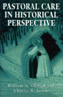 Pastoral Care in Historical Perspective: 