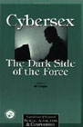 Cybersex: the dark side of the force: A special issue of the journal Sexual Addiction and Compulsivity