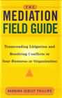 Mediation field guide: 