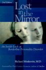 Lost in the mirror: An inside look at borderline personality disorder (2nd Edition)