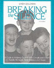 Breaking the silence: A guide to help children with complicated grief: suicide, homicide, AIDS, violence, and abuse