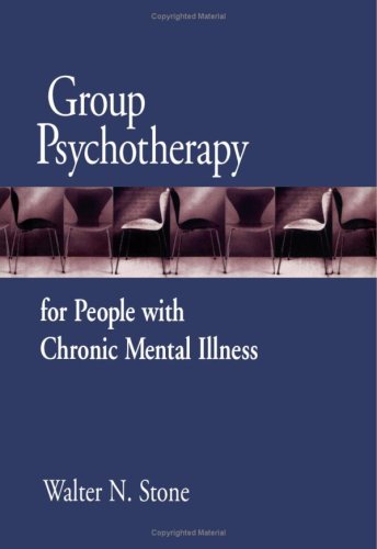 Group Psychotherapy for People with Chronic Mental Illness
