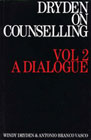 Dryden on Counselling: Volume 2: A Dialogue