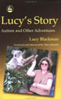 Lucy's Story; autism and other adventures