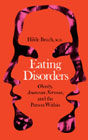 Eating Disorders: Obesity, Anorexia Nervosa and the Person Within