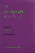 A Different Story: The Rise of Narrative in Psychology