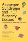 Asperger Syndrome and Sensory Issues:
