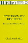 Psychosomatic disorders: Theoretical and clinical aspects