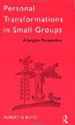 Personal Transformation in Small Groups