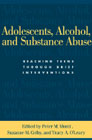 Adolescents, alcohol, and substance abuse: Reaching teens through brief interventions