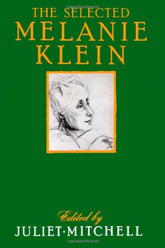 The Selected Melanie Klein