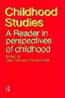 Childhood studies: A reader in perspectives of childhood