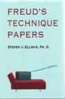 Freud's Technique Papers: A Contemporary Perspective