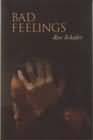 Bad Feelings: Selected Psychoanalytic Essays (Hardback)