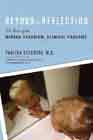 Beyond The Reflection: The Role of the Mirror Paradigm in Clinical Practice