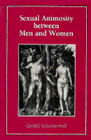 Sexual Animosity Between Men and Women