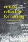 Critical Reflection for Nursing and the Helping Professions: A User's Guide