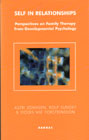 Self in Relationships: Perspectives on Family Therapy from Developmental Psychology