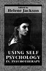 Using Self Psychology in Psychotherapy