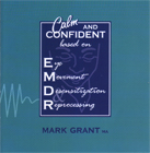 Calm and Confident - Based on EMDR: CD